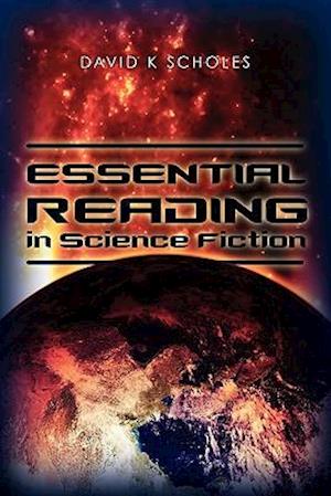 Essential Reading in Science Fiction