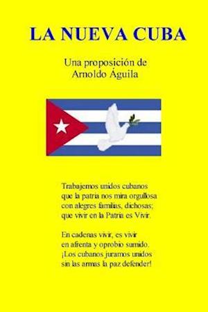 La Nueva Cuba