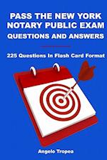 Pass the New York Notary Public Exam Questions and Answers