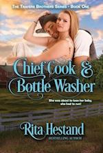 Chief Cook and Bottle Washer