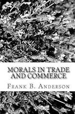 Morals in Trade and Commerce