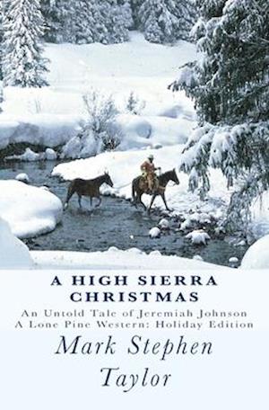 A High Sierra Christmas