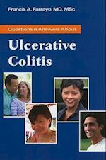 Questions  &  Answers About Ulcerative Colitis