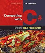 Computing With C# And The .NET Framework