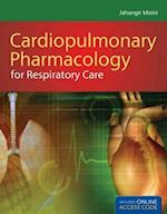 Cardiopulmonary Pharmacology for Respiratory Care [With Access Code]