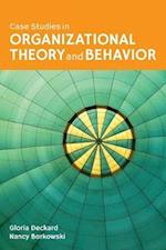 Case Studies In Organizational Behavior And Theory For Health Care