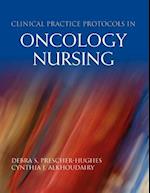 Clinical Practice Protocols in Oncology Nursing