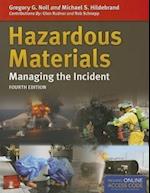 Hazardous Materials: Managing The Incident
