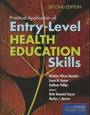 Practical Application Of Entry-Level Health Education Skills