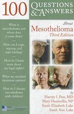 100 Questions  &  Answers About Mesothelioma