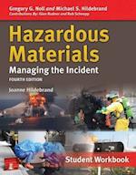 Hazardous Materials: Managing The Incident, Student Workbook