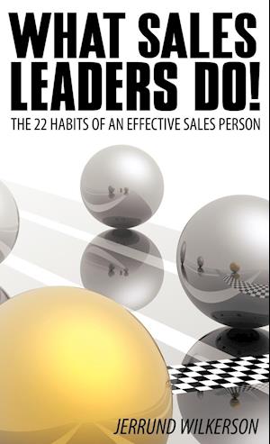 What Sales Leaders Do!