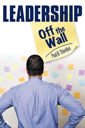 Leadership-Off the Wall