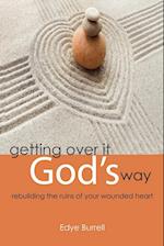 Getting Over It God's Way