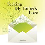 Seeking My Father's Love