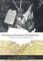 Restoring Cultural Foundations
