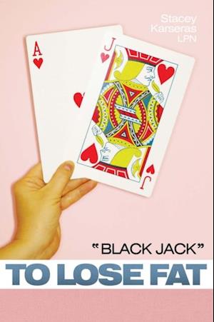 'Black Jack' to Lose Fat