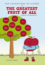 Adventures of Alfred in the Greatest Fruit of All