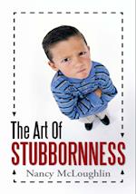 Art of Stubbornness