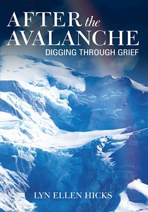 After the Avalanche