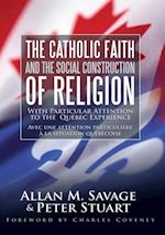 Catholic Faith and the Social Construction of Religion