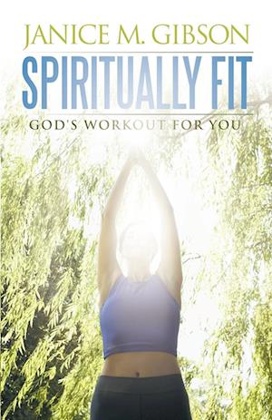 Spiritually Fit