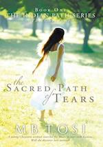 Sacred Path of Tears