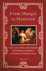 From Manger to Manhood