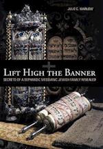 Lift High the Banner