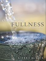 Overflowing Fullness