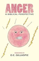 Anger, a Biblical Perspective