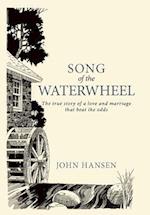 Song of the Waterwheel