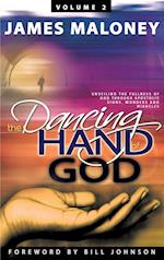 Volume 2 The Dancing Hand of God