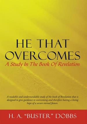 He That Overcomes