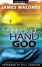 Volume 1 The Dancing Hand of God