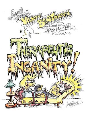 Therapeutic Insanity!