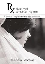 Rx for the Ailing Bride