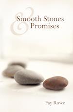 Smooth Stones & Promises