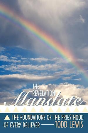 The Revelation Mandate