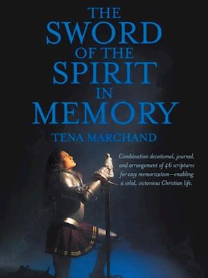 Sword of the Spirit in Memory