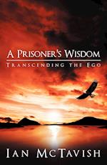 A Prisoner's Wisdom