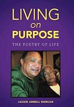 Living on Purpose