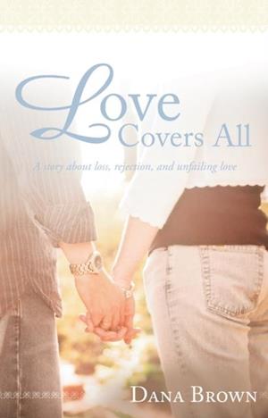 Love Covers All