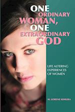 One Ordinary Woman, One Extraordinary God