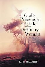 God's Presence in the Life of an Ordinary Woman