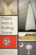Papa Was a Rolling Stone