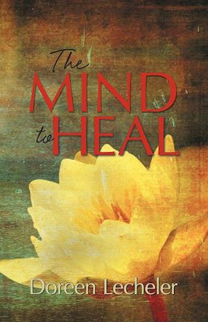 The Mind to Heal
