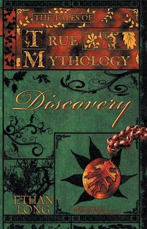 Tales of True Mythology Discovery