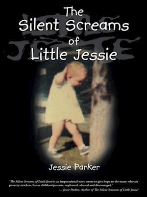 Silent Screams of Little Jessie