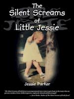 Silent Screams of Little Jessie